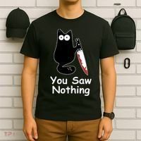 Funny Black Cat Meme You Saw Nothing T-Shirt thumb 6