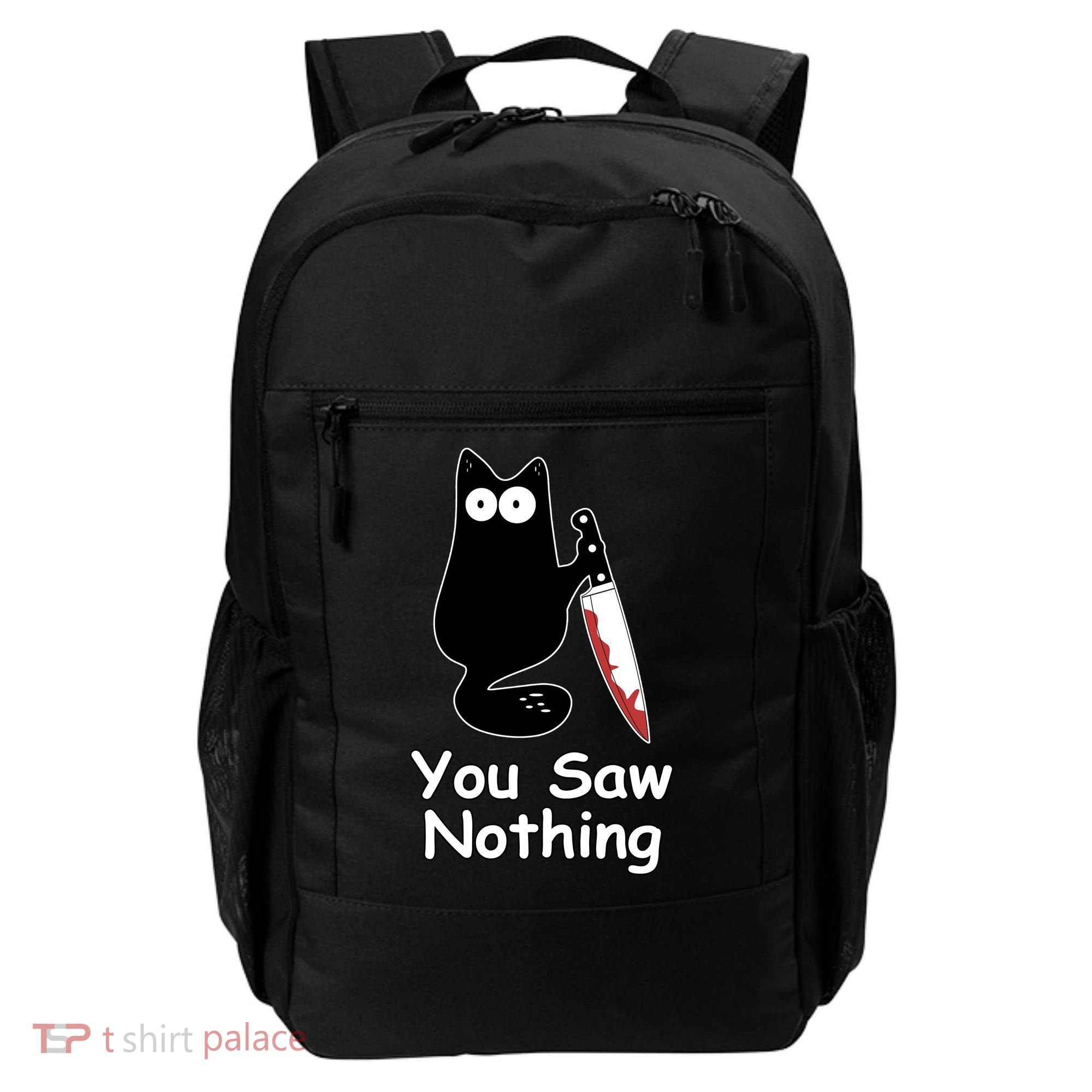Funny Black Cat Meme You Saw Nothing Backpack