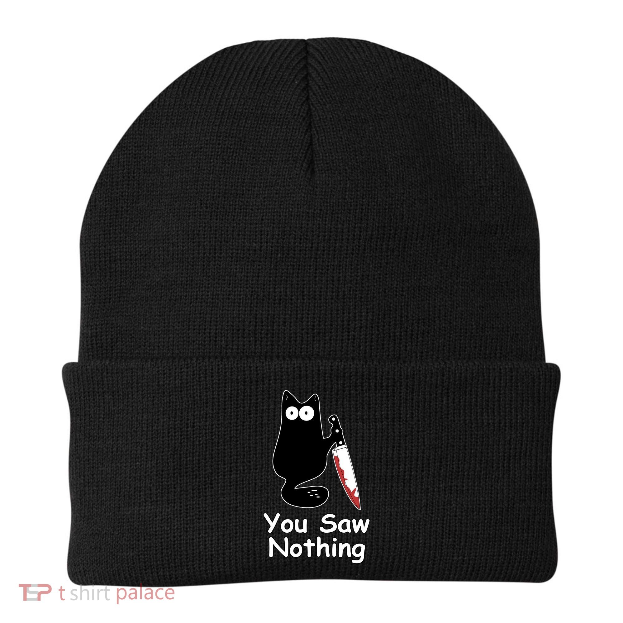 Funny Black Cat Meme You Saw Nothing Beanie