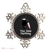 Funny Black Cat Meme You Saw Nothing Ornament thumb 0