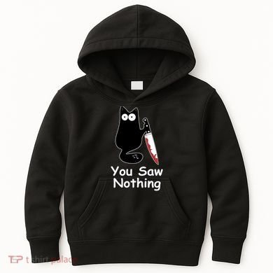Funny Black Cat Meme You Saw Nothing Kids Hoodie
