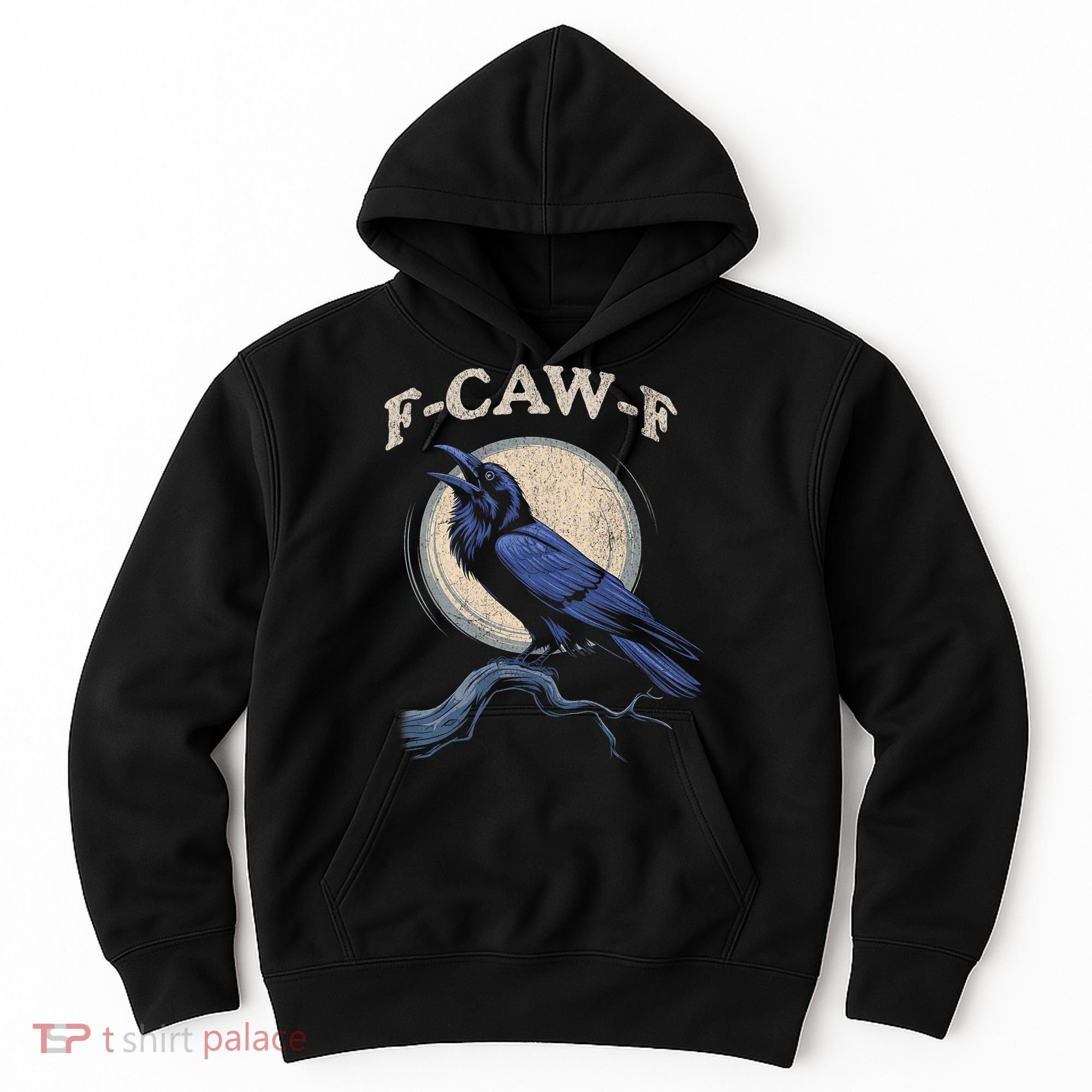 Funny Black Crow F-Caw-F Crow Lover Hoodie