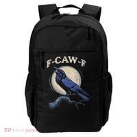 Funny Black Crow F-Caw-F Crow Lover Backpack thumb 0