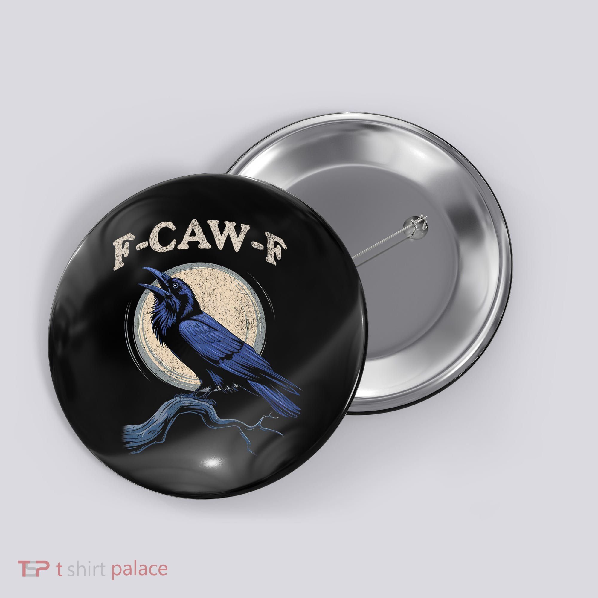 Funny Black Crow F-Caw-F Crow Lover Button