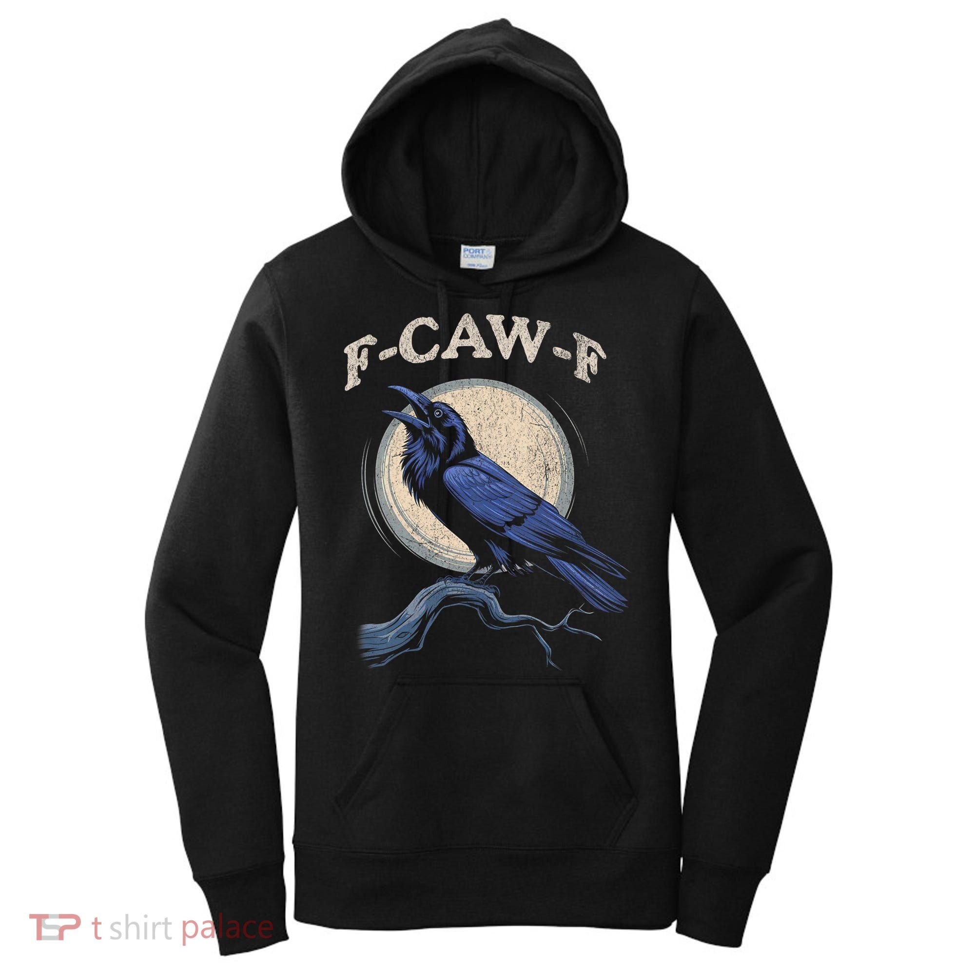 Funny Black Crow F-Caw-F Crow Lover Women's Hoodie