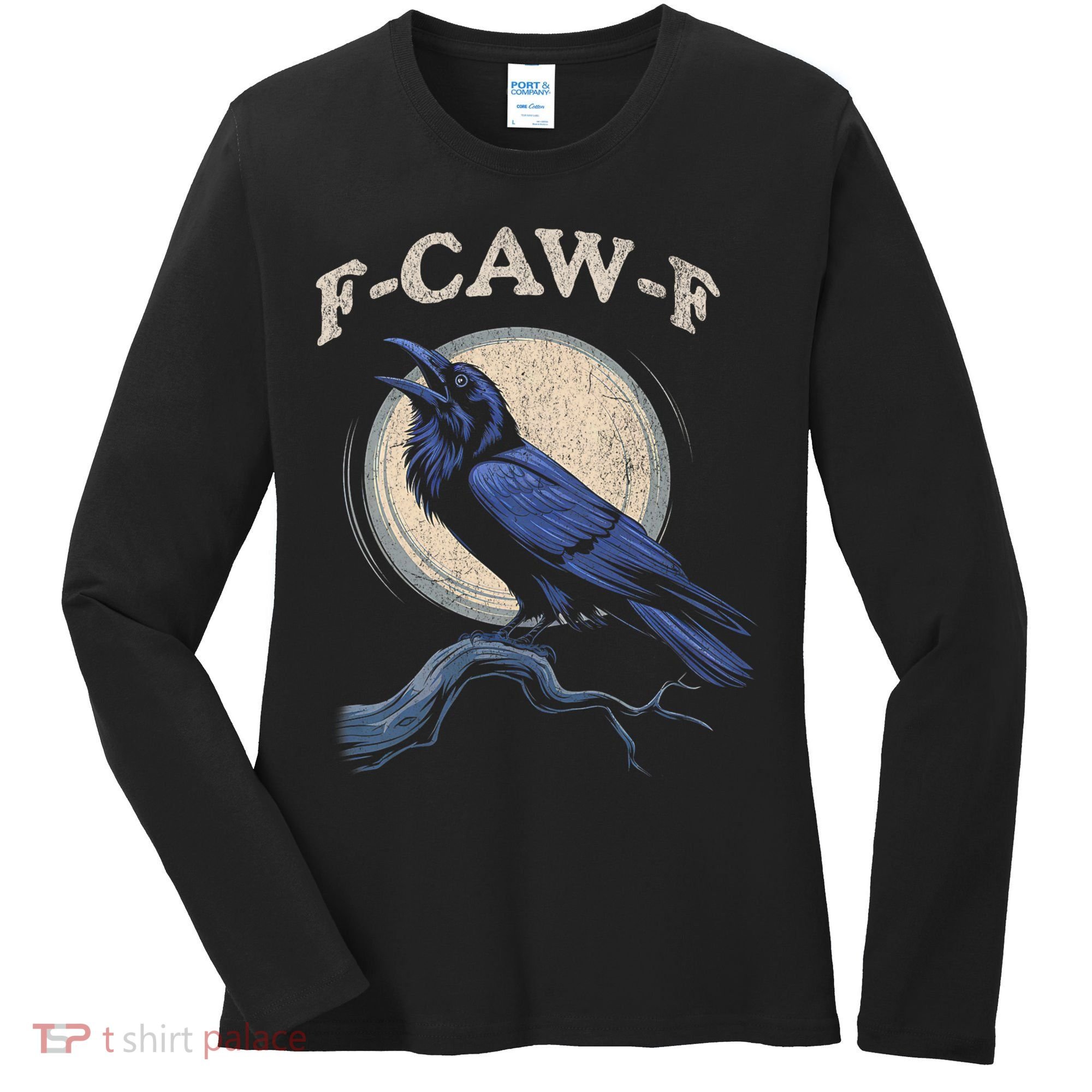 Funny Black Crow F-Caw-F Crow Lover Women's Long Sleeve Shirt