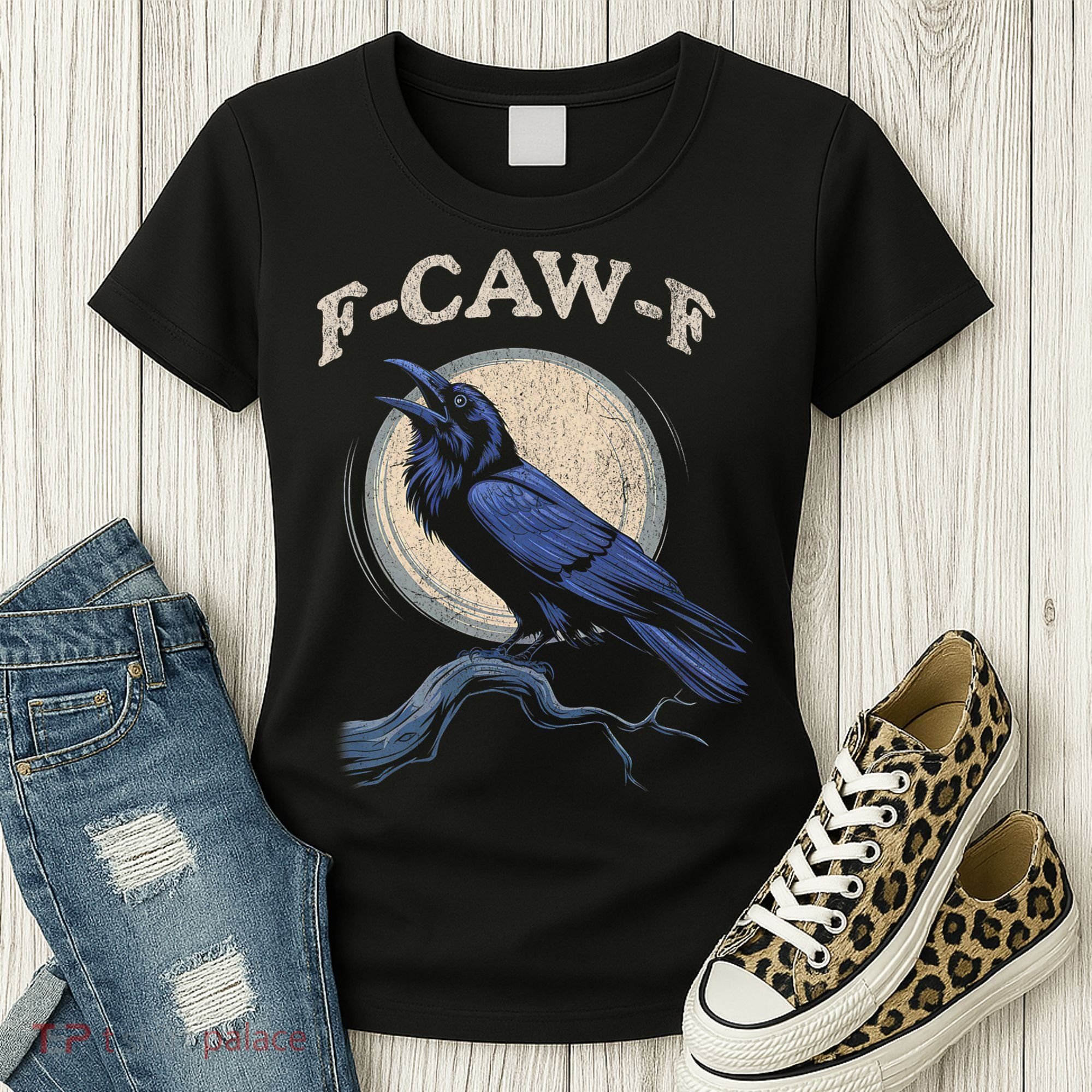 Funny Black Crow F-Caw-F Crow Lover Women's T-Shirt
