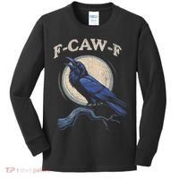 Funny Black Crow F-Caw-F Crow Lover Kids Long Sleeve Shirt thumb 0