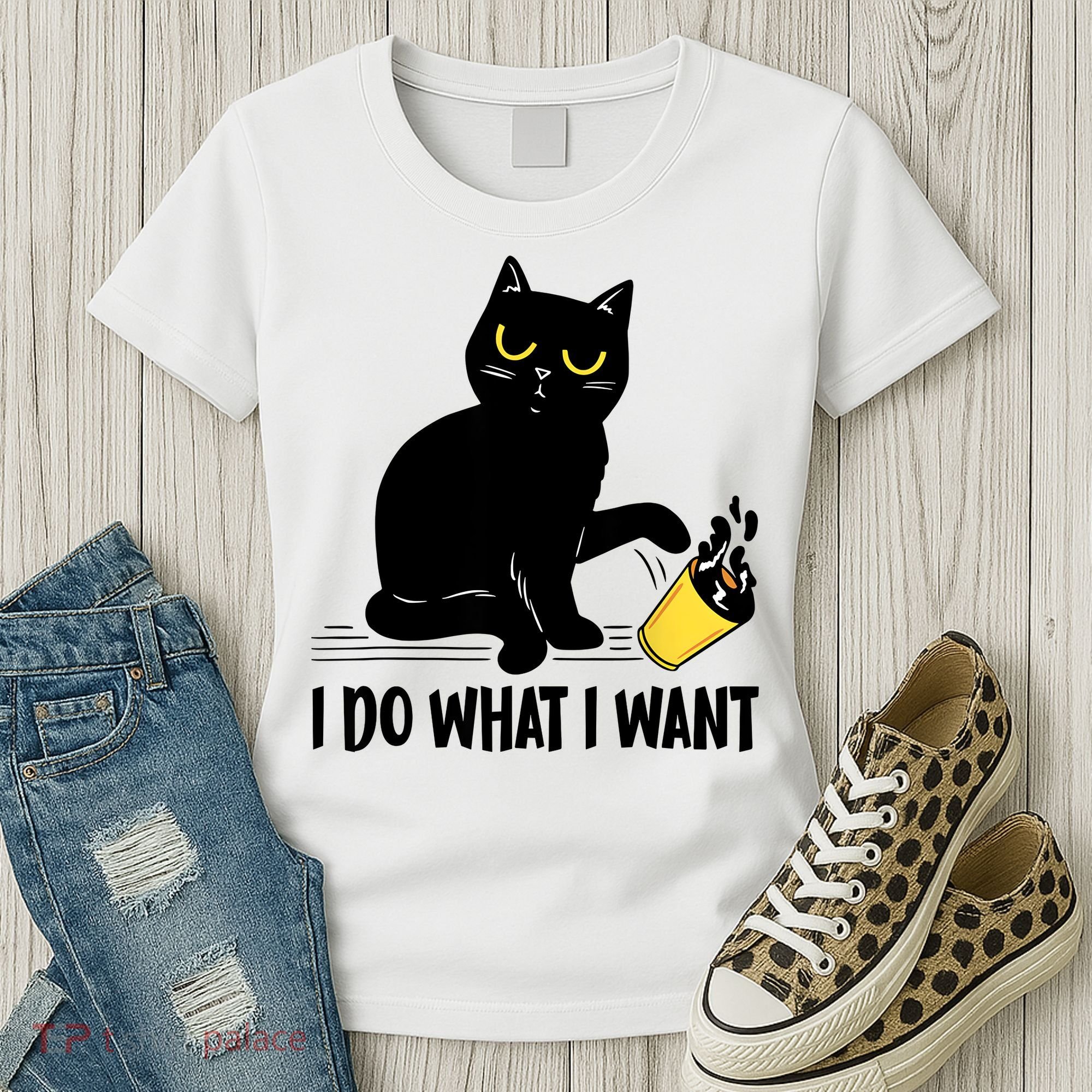 Funny Black Cat I Do What I Want Cat Lover Gifts Women's T-Shirt