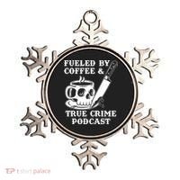 Fueled By Coffee And True Crime Podcast Ornament thumb 0