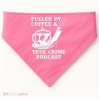 Fueled By Coffee And True Crime Podcast USA-Made Doggie Bandana thumb 0