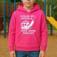 Fueled By Coffee And True Crime Podcast Kids Hoodie thumb 2