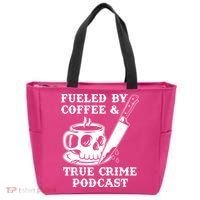 Fueled By Coffee And True Crime Podcast Tote Bag thumb 0