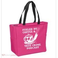 Fueled By Coffee And True Crime Podcast Tote Bag thumb 2