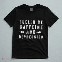 Fueled By Caffeine And Depression T-Shirt thumb 5