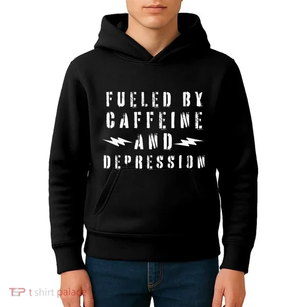 Fueled By Caffeine And Depression Kids Hoodie