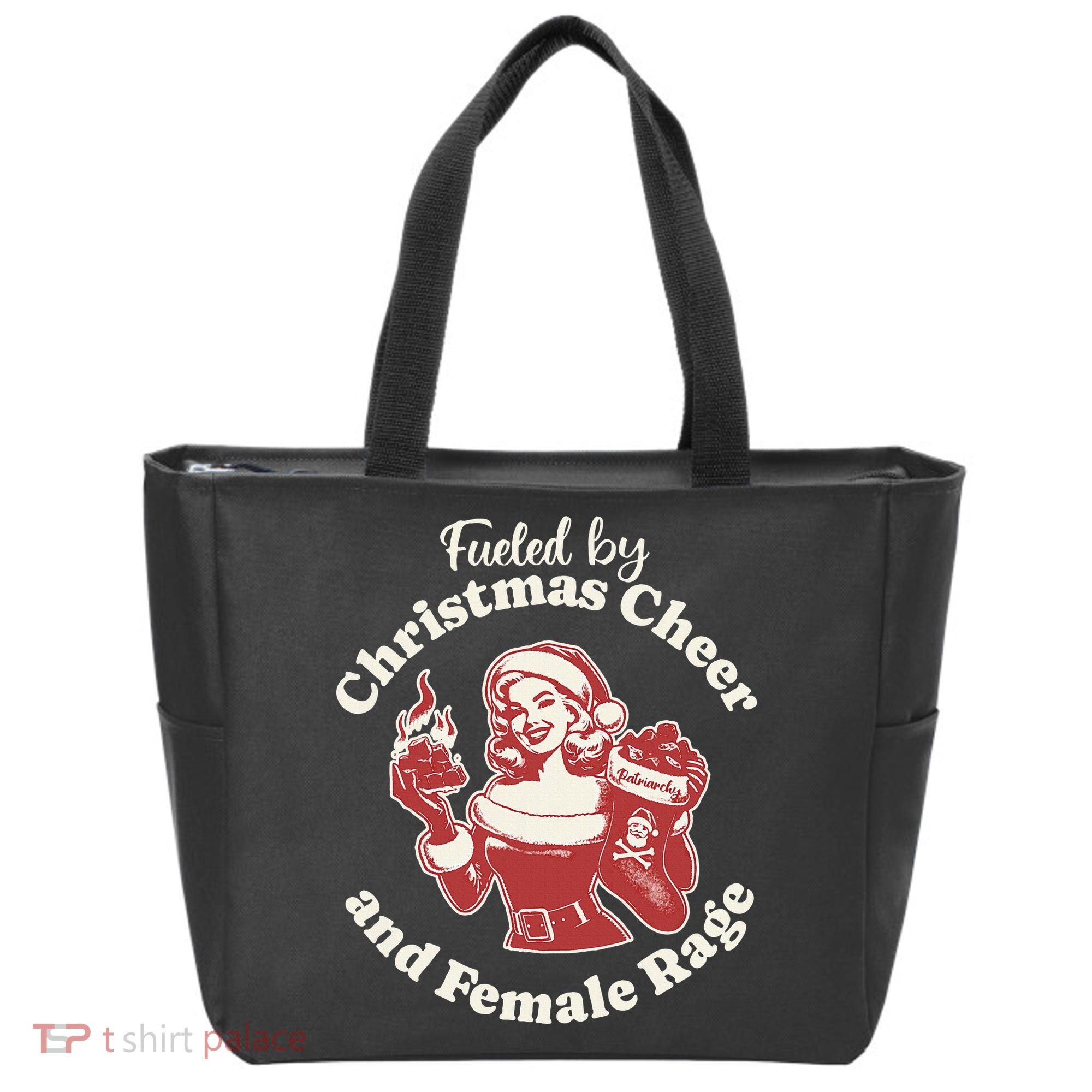 Fueled By Christmas Cheer And Female Rage Patriarchy Tote Bag