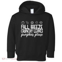 Fall Breeze Crunchy Leaves Pumpkins Please Toddler Hoodie thumb 0