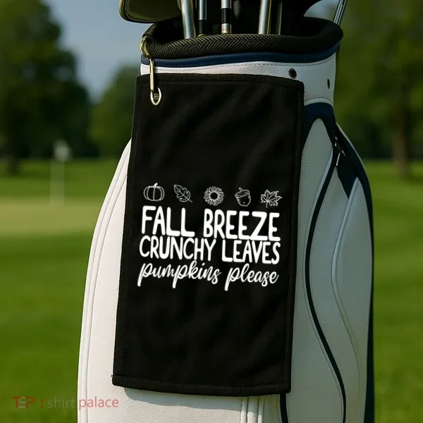 Fall Breeze Crunchy Leaves Pumpkins Please Golf Towel