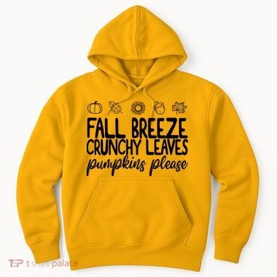 Fall Breeze Crunchy Leaves Pumpkins Please Hoodie