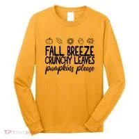 Fall Breeze Crunchy Leaves Pumpkins Please Long Sleeve Shirt thumb 0