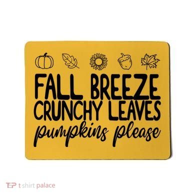 Fall Breeze Crunchy Leaves Pumpkins Please Mousepad