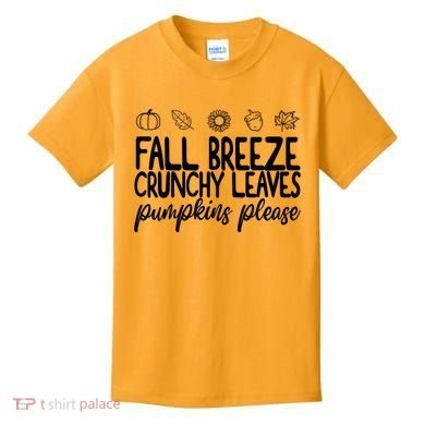 Fall Breeze Crunchy Leaves Pumpkins Please Kids T-Shirt