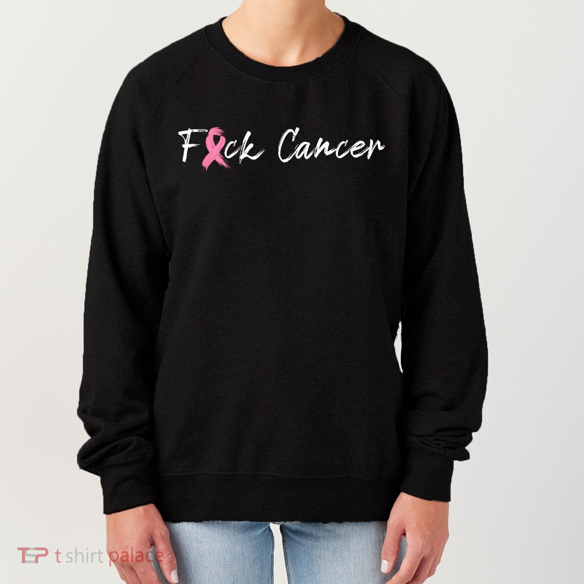 Fuck Breast Cancer | Pink Ribbon Women's Sweatshirt