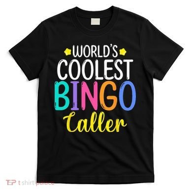Funny Bingo Caller Gambling Bingo Player Bingo T-Shirt