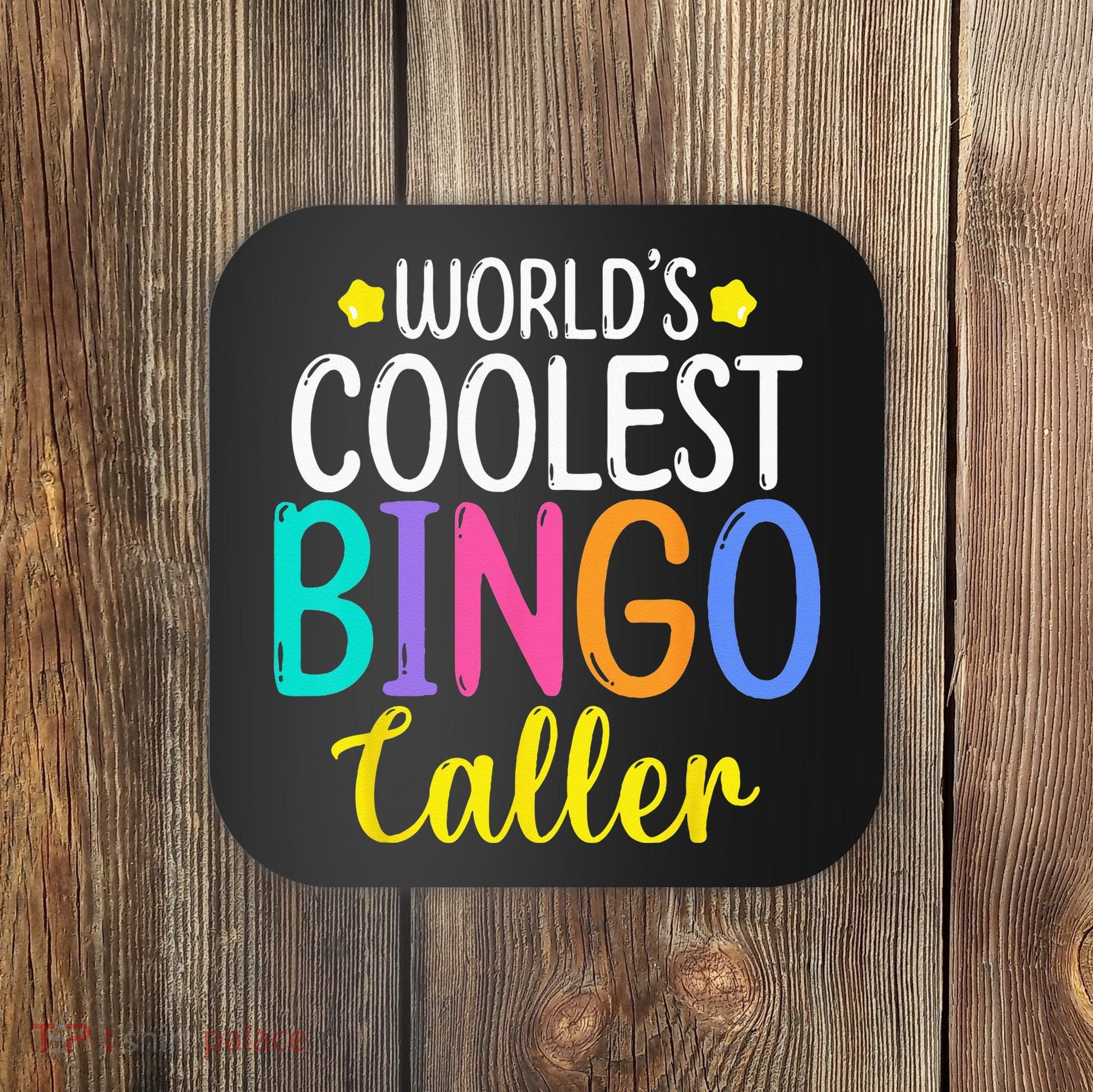 Funny Bingo Caller Gambling Bingo Player Bingo Coaster