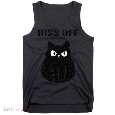 Funny Black Cat Hiss Off Meow Cat Tank Top