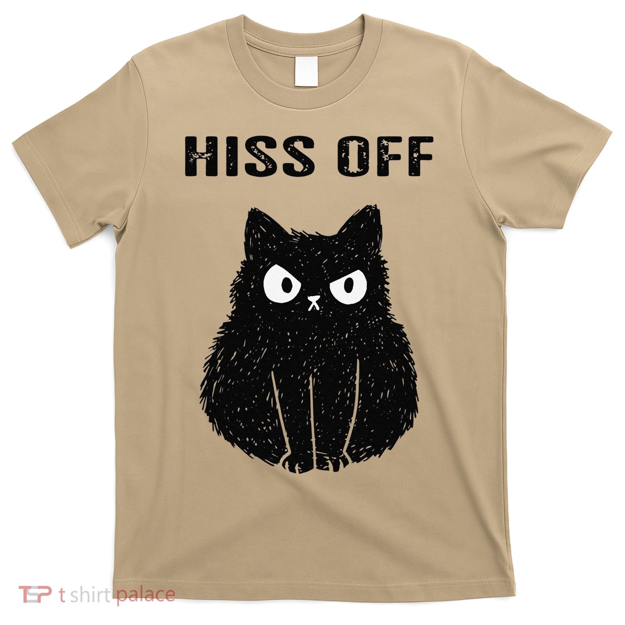Funny Black Cat Hiss Off Meow Cat T-Shirt