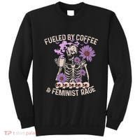 Fueled By Coffee & Feminist Rage Feminism Coffee Lovers Sweatshirt thumb 0