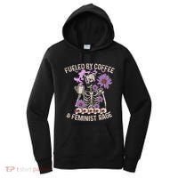 Fueled By Coffee & Feminist Rage Feminism Coffee Lovers Women's Hoodie thumb 0