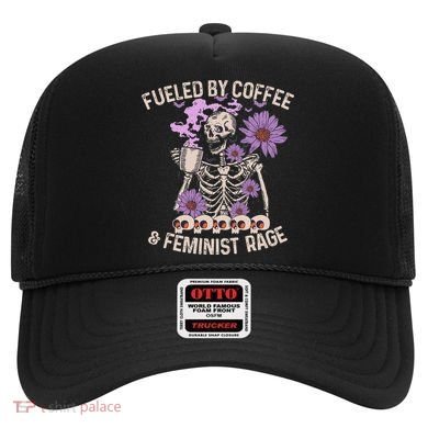 Fueled By Coffee & Feminist Rage Feminism Coffee Lovers Hat