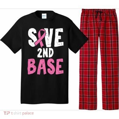 Funny Breast Cancer Awareness Month Save Second 2nd Base Great Gift Pajama Set