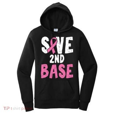 Funny Breast Cancer Awareness Month Save Second 2nd Base Great Gift Women's Hoodie