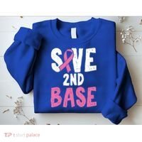 Funny Breast Cancer Awareness Month Save Second 2nd Base Great Gift Sweatshirt thumb 2