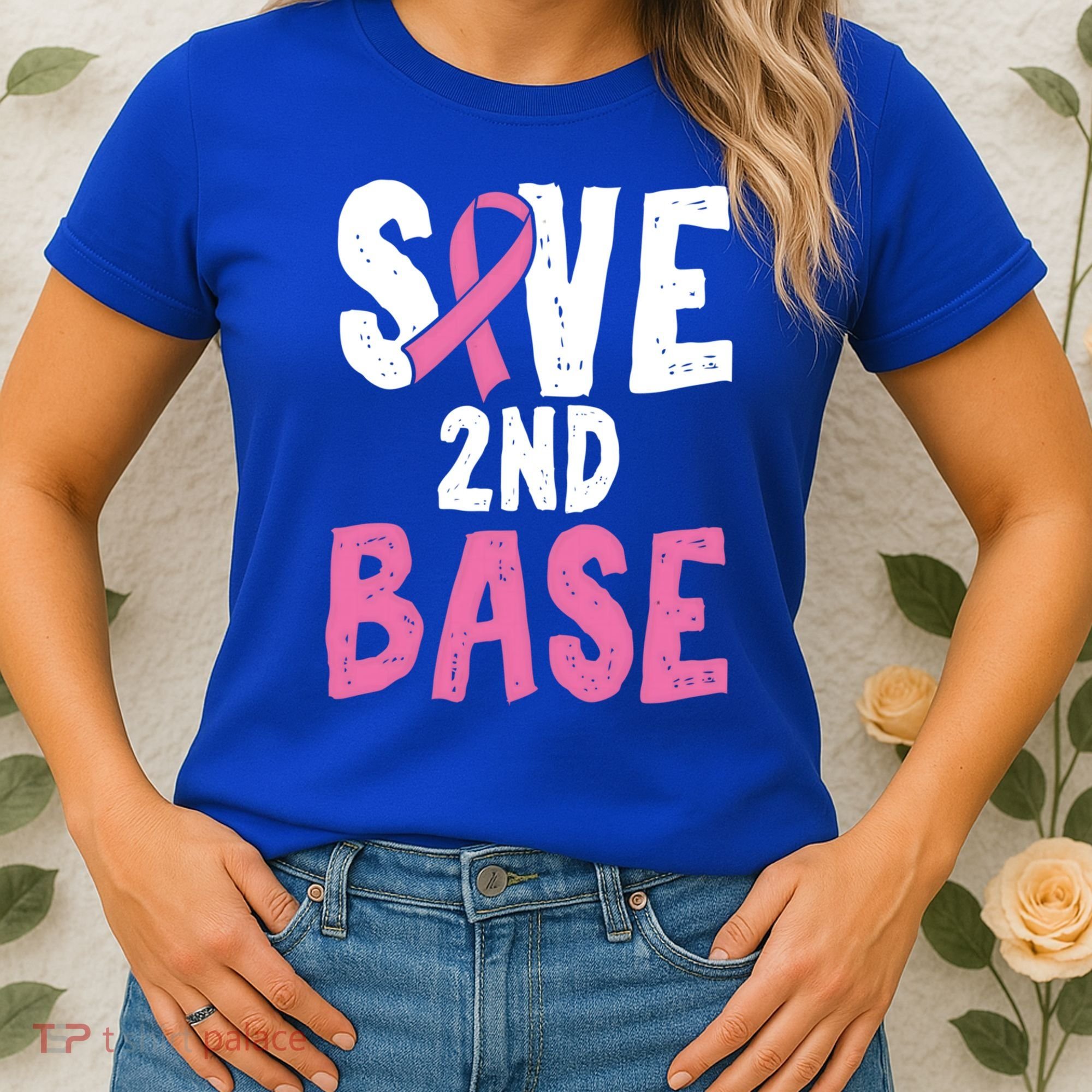 Funny Breast Cancer Awareness Month Save Second 2nd Base Great Gift Women's T-Shirt