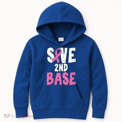Funny Breast Cancer Awareness Month Save Second 2nd Base Great Gift Kids Hoodie