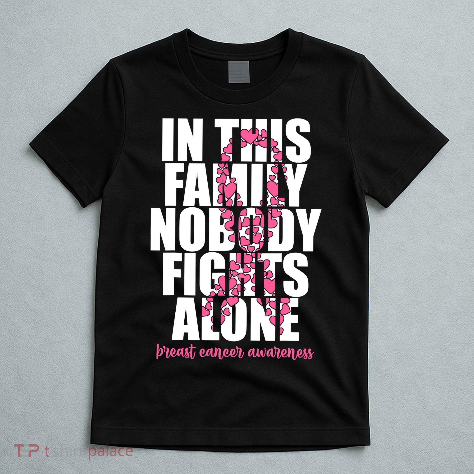 Funny Breast Cancer For Family Pink Breast Cancer Awareness T-Shirt