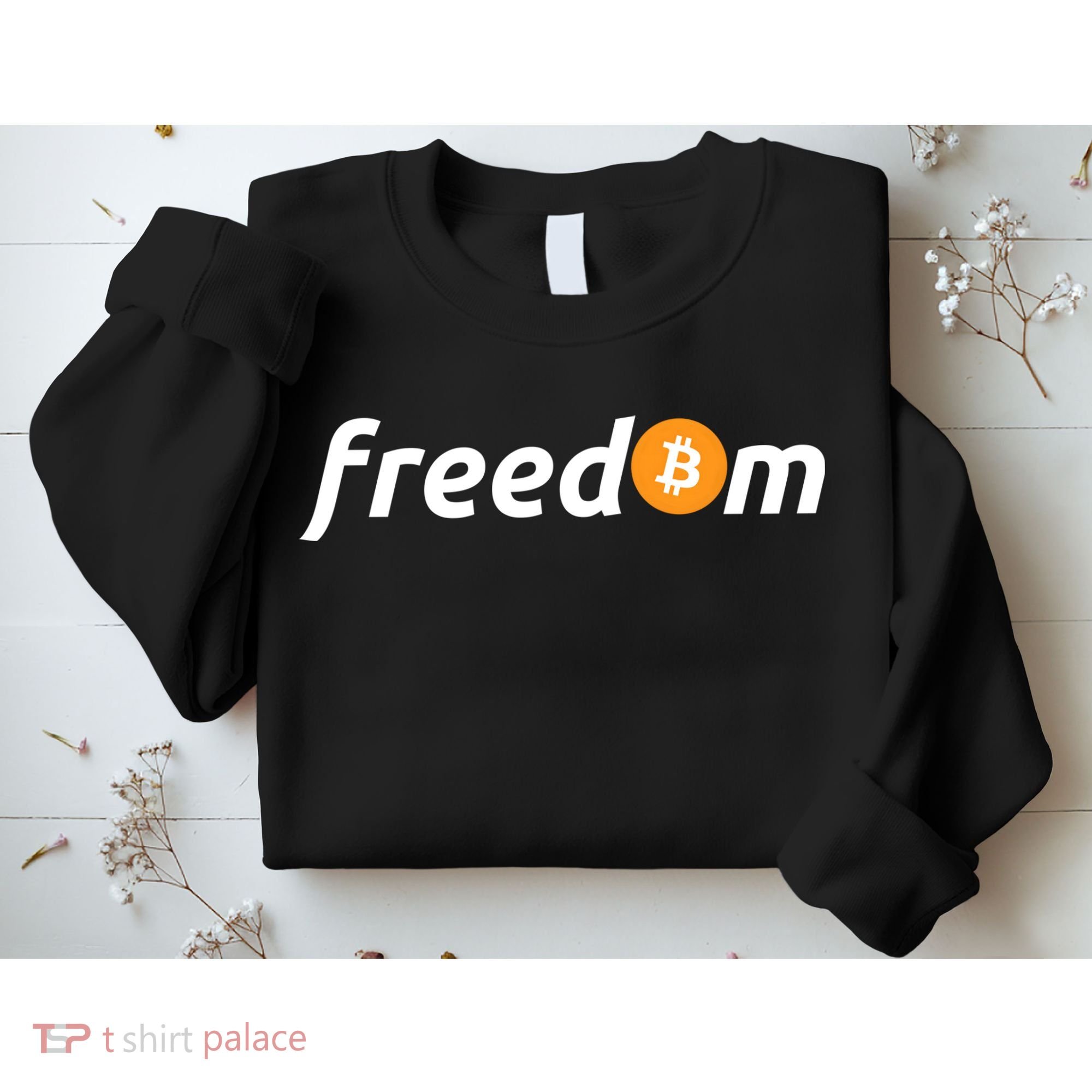 Freedom Bitcoin Crypto Sweatshirt
