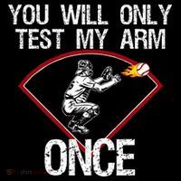 Funny Baseball Catcher You Will Only Test My Arm Once Gift Women's Hoodie thumb 2
