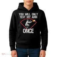 Funny Baseball Catcher You Will Only Test My Arm Once Gift Kids Hoodie thumb 4