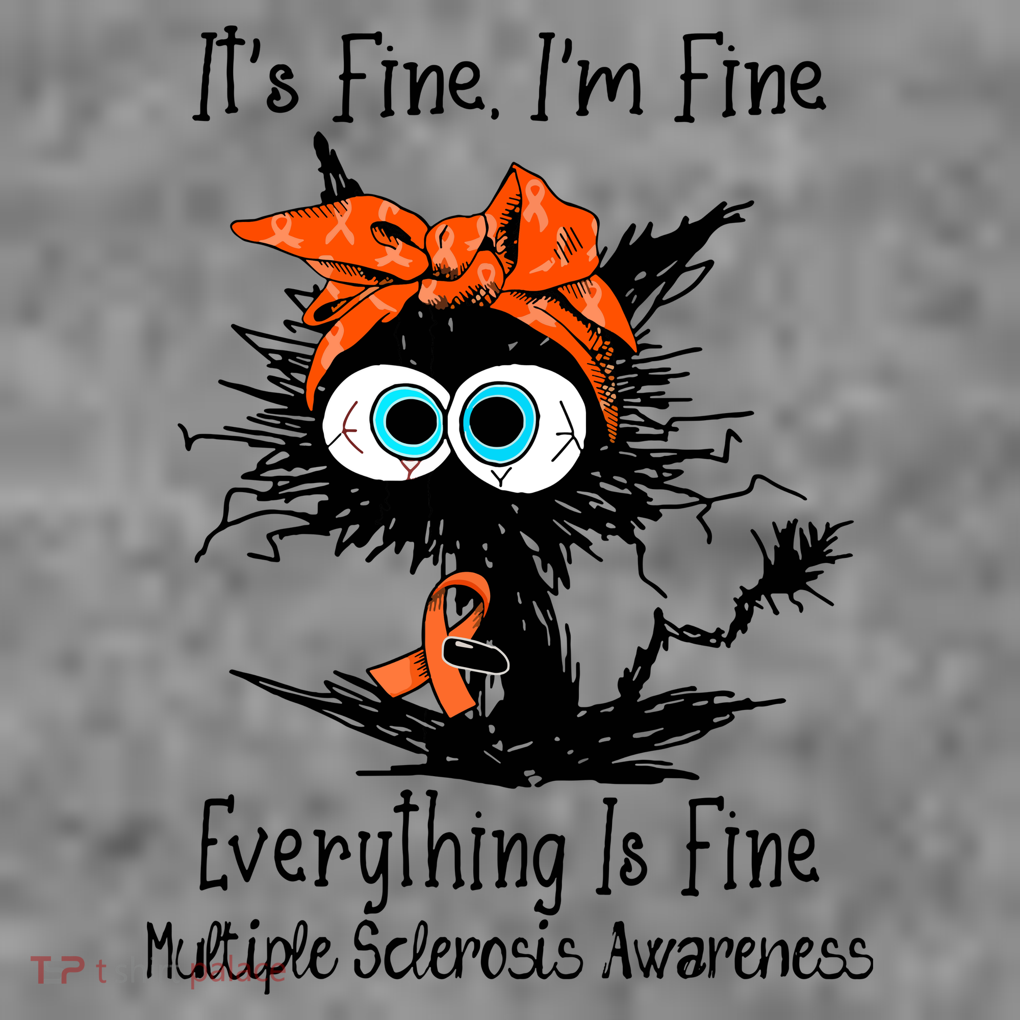 Funny Black Cat Its Fine Im Fine Multiple Sclerosis Toddler Hoodie