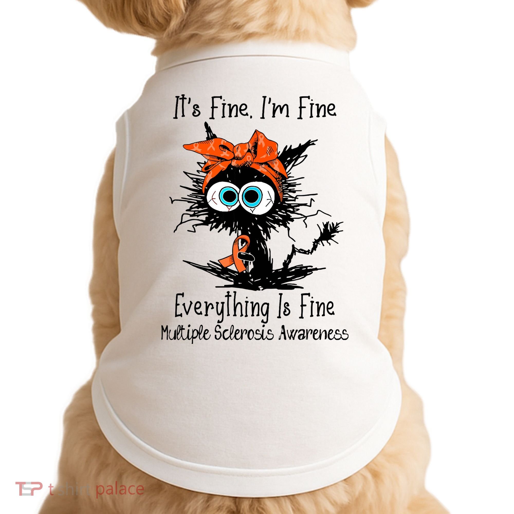 Funny Black Cat Its Fine Im Fine Multiple Sclerosis Doggie Tank