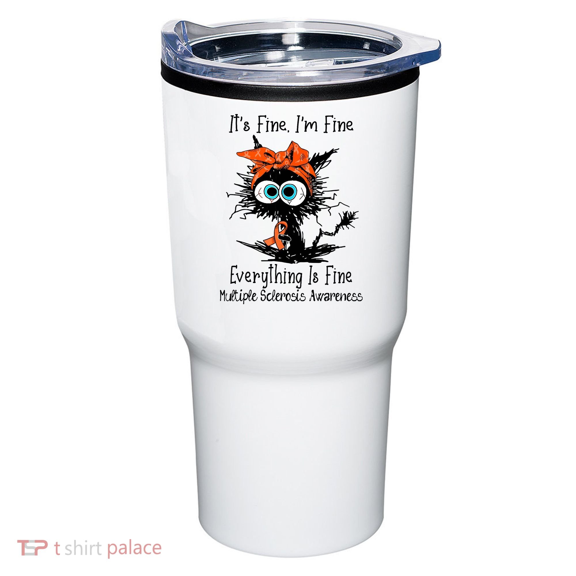 Funny Black Cat Its Fine Im Fine Multiple Sclerosis Tumbler
