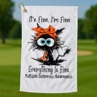 Funny Black Cat Its Fine Im Fine Multiple Sclerosis Golf Towel thumb 1