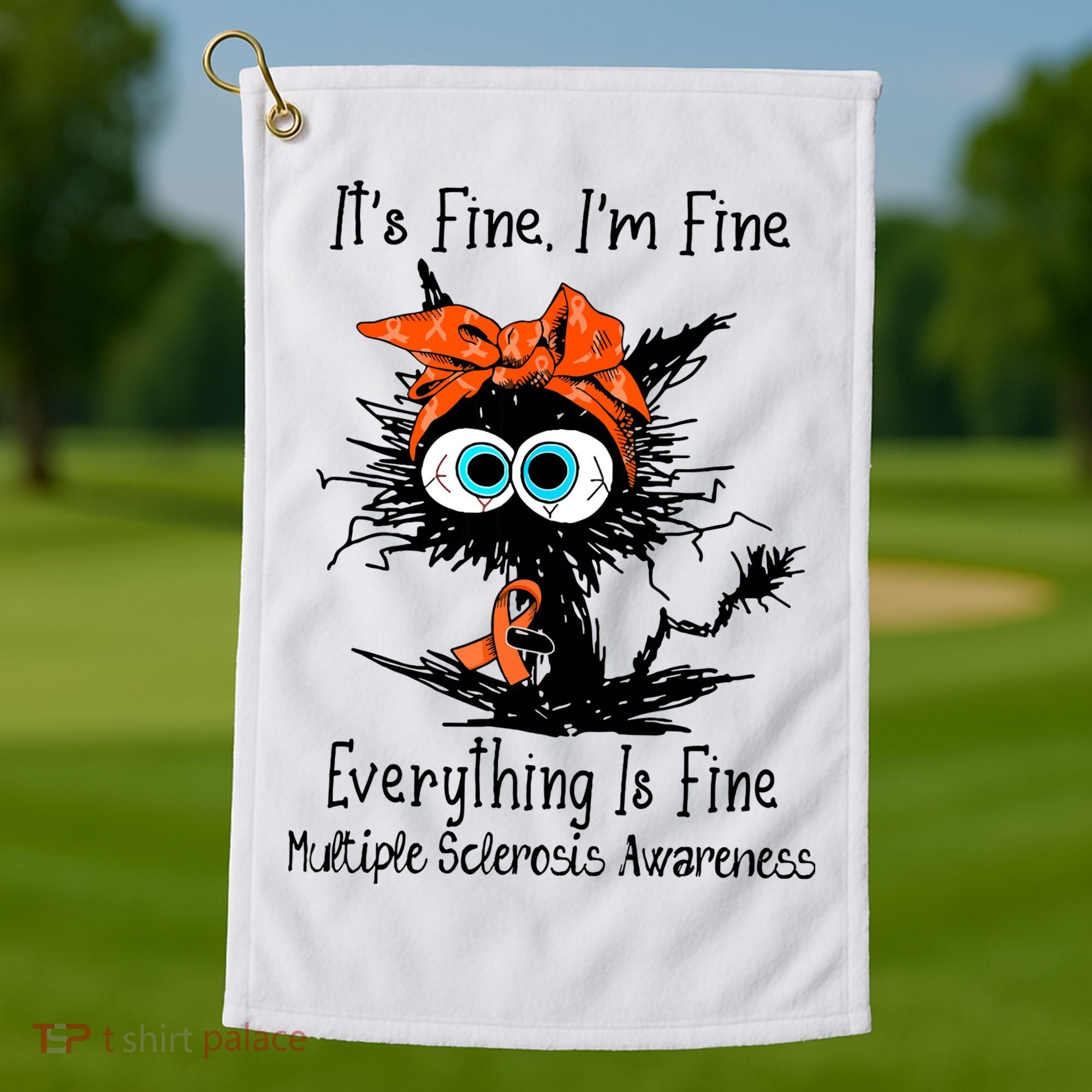 Funny Black Cat Its Fine Im Fine Multiple Sclerosis Golf Towel