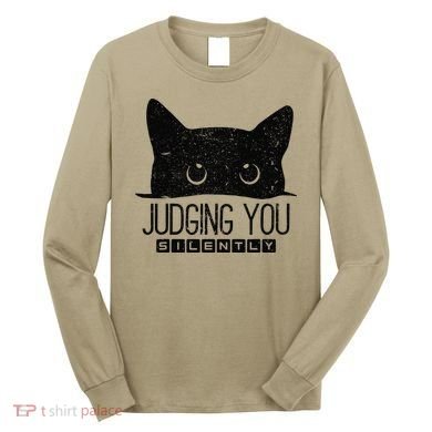 Funny Black Cat Judging You Silently Sarcastic Cat Mom Gift Long Sleeve Shirt